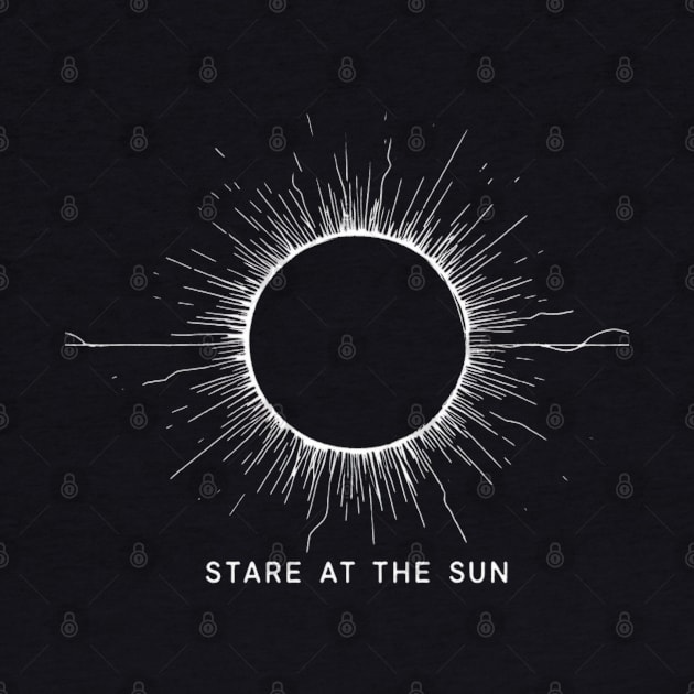 Stare at the sun by Dead Galaxy